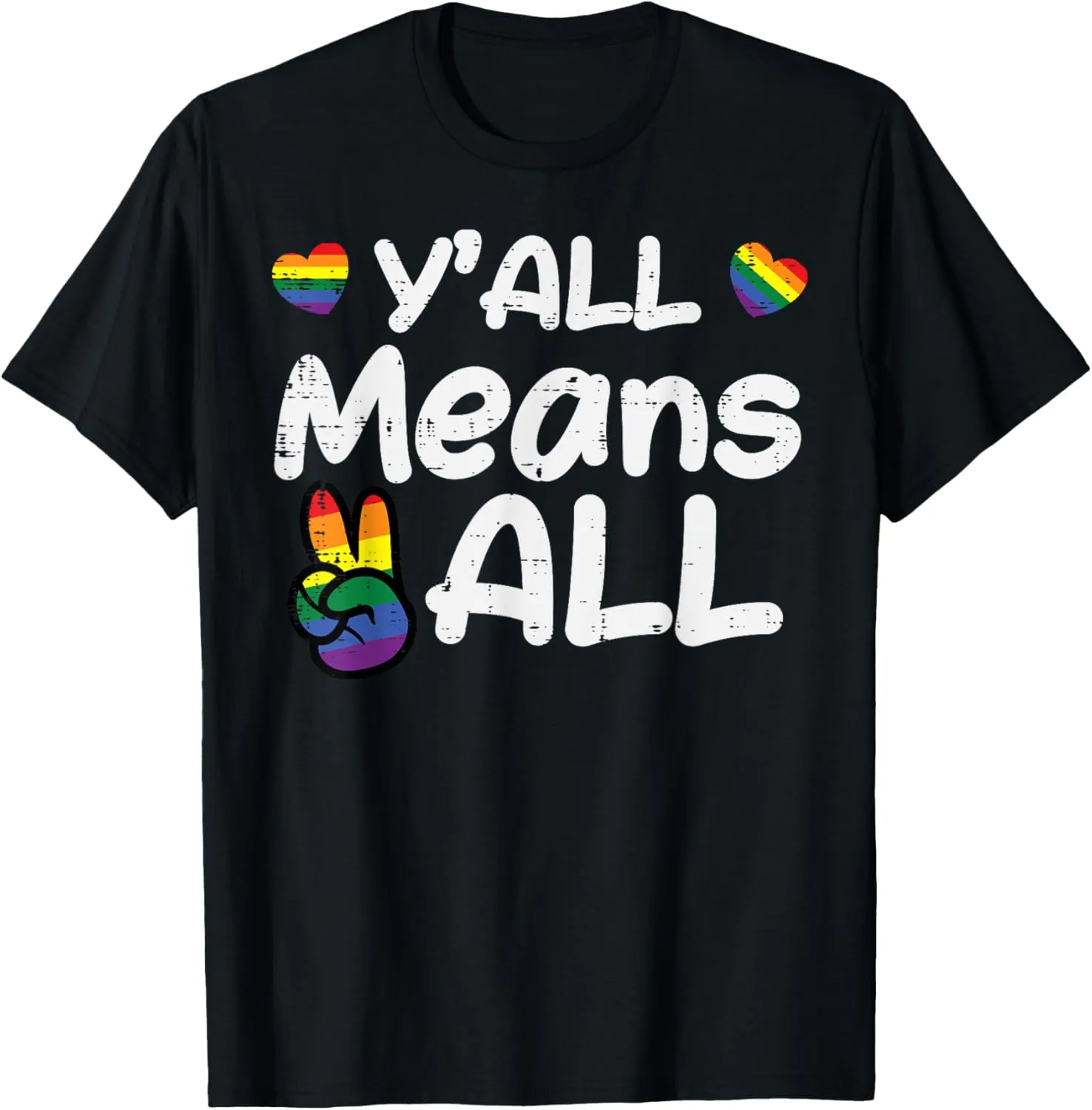 Gay Pride Y'all Rainbow Flag Lgbtq Men Women Kids T-Shirt